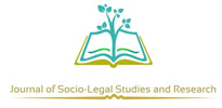 Journal of Socio-Legal Studies and Research (JSLSR)